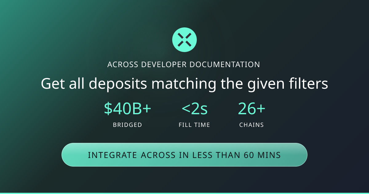 Get all deposits for a given depositor | Across Docs