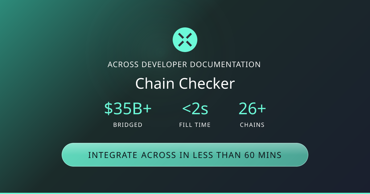 Chain Checker | Across Docs